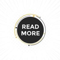 Read More button. speech bubbles. Read More text colorful web template. Vector Illustration