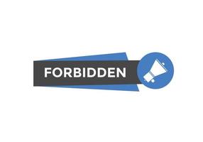 forbidden button. forbidden speech bubble. forbidden Colorful web banner. vector illustration