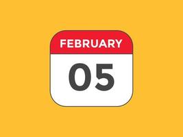 february 5 calendar reminder. 5th february daily calendar icon template. Calendar 5th february icon Design template. Vector illustration