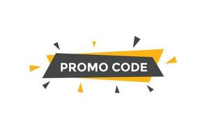 Promo code button. Promo code speech bubble. Promo code text web template. Vector Illustration.