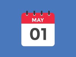 may 1 calendar reminder. 1st may daily calendar icon template. Calendar 1st may icon Design template. Vector illustration