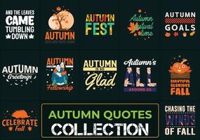 Autumn Quotes typography t-shirt design. Ready to print for apparel, poster, illustration. Modern, simple, lettering t shirt vector. vector