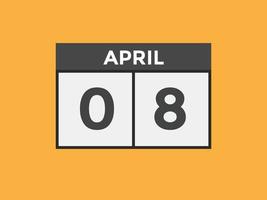 april 8 calendar reminder. 8th april daily calendar icon template. Calendar 8th april icon Design template. Vector illustration