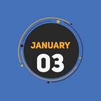 january 3 calendar reminder. 3rd january daily calendar icon template. Calendar 3rd january icon Design template. Vector illustration