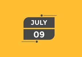 july 9 calendar reminder. 9th july daily calendar icon template. Calendar 9th july icon Design template. Vector illustration