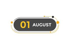 august 1 calendar reminder. 1st august daily calendar icon template. Calendar 1st august icon Design template. Vector illustration