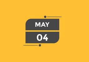 4 de mayo calendario recordatorio. Plantilla de icono de calendario diario del 4 de mayo. plantilla de diseño de icono de calendario 4 de mayo. ilustración vectorial vector