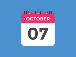 october 7 calendar reminder. 7th october daily calendar icon template. Calendar 7th october icon Design template. Vector illustration