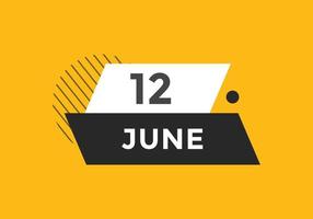 june 12 calendar reminder. 12th june daily calendar icon template. Calendar 12th june icon Design template. Vector illustration