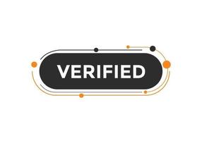 verified text button. verified text web template Vector Illustration.