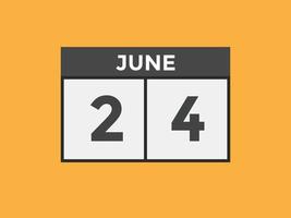 june 24 calendar reminder. 24th june daily calendar icon template. Calendar 24th june icon Design template. Vector illustration