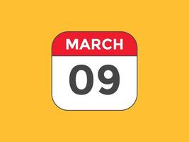 march 9 calendar reminder. 9th march daily calendar icon template. Calendar 9th march icon Design template. Vector illustration