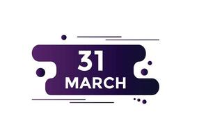 march 31 calendar reminder. 31th march daily calendar icon template. Calendar 31th march icon Design template. Vector illustration