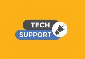 Tech Support text button. speech bubble. Tech Support Colorful web banner. vector illustration