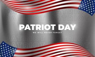 US Patriot Day illustration. patriotic templates for greeting cards, posters, banners. American flag, holiday message. We will never forget the Victims of 9.11 Terrorist Attacks vector