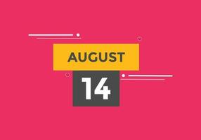 august 14 calendar reminder. 14th august daily calendar icon template. Calendar 14th august icon Design template. Vector illustration