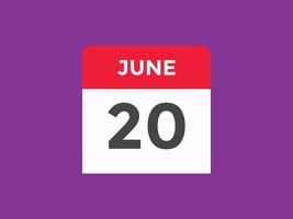 june 20 calendar reminder. 20th june daily calendar icon template. Calendar 20th june icon Design template. Vector illustration