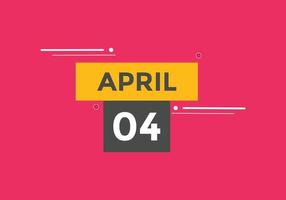 april 4 calendar reminder. 4th april daily calendar icon template. Calendar 4th april icon Design template. Vector illustration