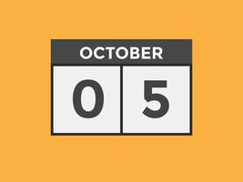 october 5 calendar reminder. 5th october daily calendar icon template. Calendar 5th october icon Design template. Vector illustration