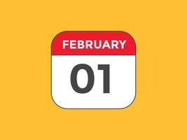 february 1 calendar reminder. 1st february daily calendar icon template. Calendar 1st february icon Design template. Vector illustration