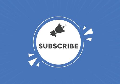 subscribe button. subscribe speech bubble. subscribe Colorful web banner. vector illustration. subscribe label sign template