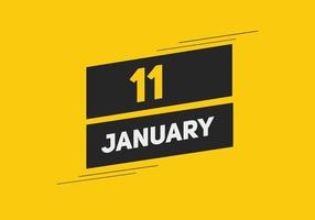 january 11 calendar reminder. 11th january daily calendar icon template. Calendar 11th january icon Design template. Vector illustration