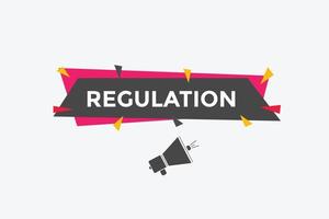 botón de texto de regulación. burbuja de diálogo. banner web colorido de regulación. ilustración vectorial plantilla de signo de etiqueta de regulación vector