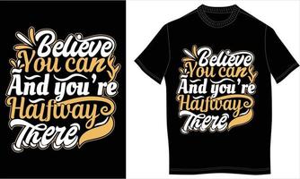 Motivation tshirt design vector