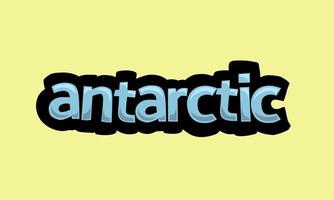 ANTARCTIC writing vector design on a yellow background