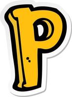 sticker of a cartoon letter P vector