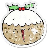 distressed sticker of a cute cartoon christmas pudding vector