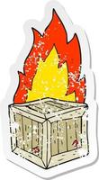 pegatina retro angustiada de una caja en llamas de dibujos animados vector