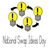 National Swap Ideas Day, idea for a postcard or banner, burning light bulbs, symbols of great thoughts vector