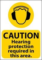 Caution Hearing Protection Required In This Area. On White Background vector