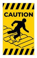 Warning Fragile Roof Sign On White Background vector