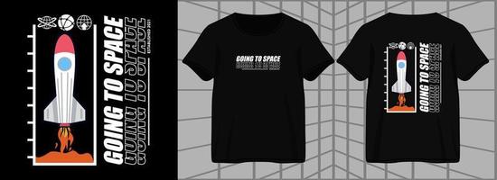 ir al espacio diseño gráfico estético para ropa creativa, para ropa de calle y diseño de camisetas de estilo urbano, sudaderas con capucha, etc. vector