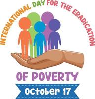 International day for the eradication of poverty vector