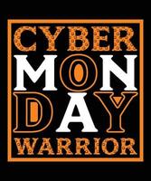 Cyber Monday Warrior Typography T-Shirt Design vector