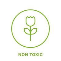 Non Toxic Proven Line Green Icon. No Toxin Chemical Safety Product Guarantee Outline Pictogram. Free Toxic Certified Icon. Organic Symbol. Nontoxic Plastic Seal. Isolated Vector Illustration.