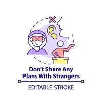 Dont share any plans with strangers concept icon. Action to survive during war abstract idea thin line illustration. Isolated outline drawing. Editable stroke. vector