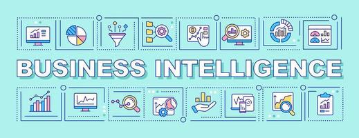 Business intelligence word concepts turquoise banner. Making strategic decisions. Infographics with icons on color background. Isolated typography. Vector illustration with text.