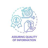 Assuring quality of information blue gradient concept icon. Role of information industry abstract idea thin line illustration. Data accuracy. Isolated outline drawing. vector