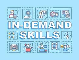 In demand skills word concepts blue banner. Selecting top skills for freelancer. Infographics with icons on color background. Isolated typography. Vector illustration with text.