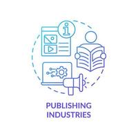 Publishing industries blue gradient concept icon. Info sector component abstract idea thin line illustration. Books and newspapers. Isolated outline drawing. vector