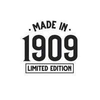 Made in 1909 Limited Edition vector