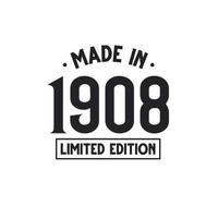 Made in 1908 Limited Edition vector