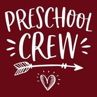 Preschool Crew T-Shirt Design Vector