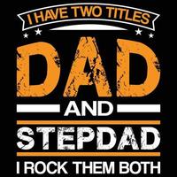 Father's day t-shirt vector design 2022