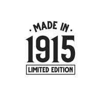 Made in 1915 Limited Edition vector
