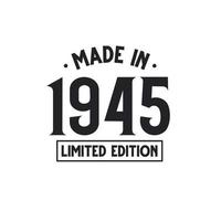 Made in 1945 Limited Edition vector